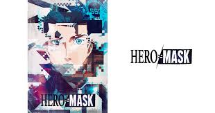 「HERO MASK」のメインビジュアル